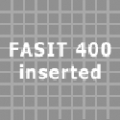 FASIT 400 inserted FASIT 400 inserted